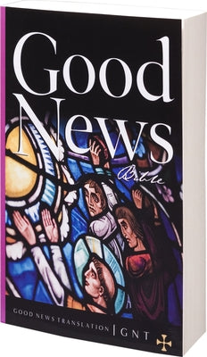 Good News Bible-GNT by American Bible Society