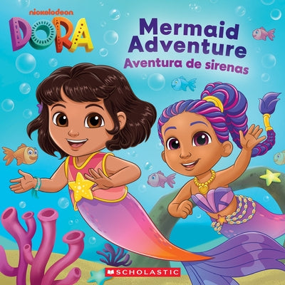 Dora: Mermaid Adventure by King, G. M.