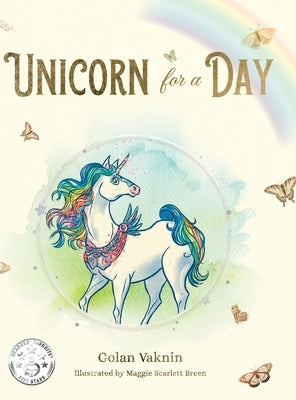 Unicorn for a Day by Vaknin, Golan