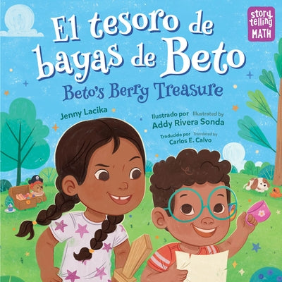 El Tesoro de Bayas de Beto / Beto's Berry Treasure (Spanish Bilingual Edition) by Lacika, Jenny