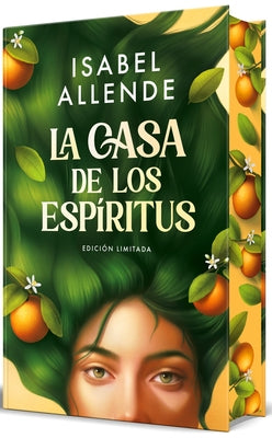 La Casa de Los Espíritus (Edición Especial Cantos Pintados) / The House of the Spirits by Allende, Isabel