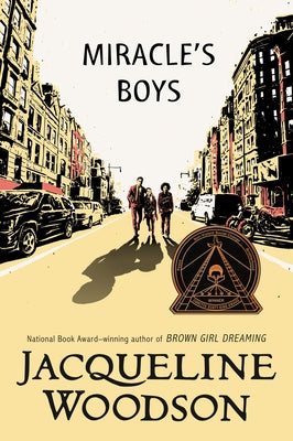 Miracle's Boys by Woodson, Jacqueline