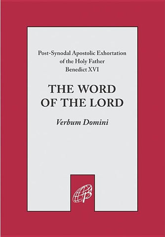 Word of Lord (Verbum Domini) by Benedict XVI