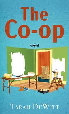 The Co-Op by DeWitt, Tarah