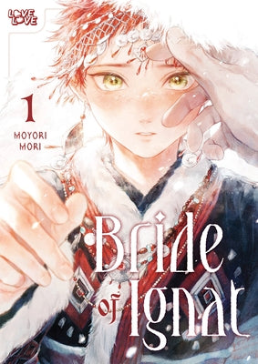Bride of Ignat, Volume 1 by Mori, Moyori