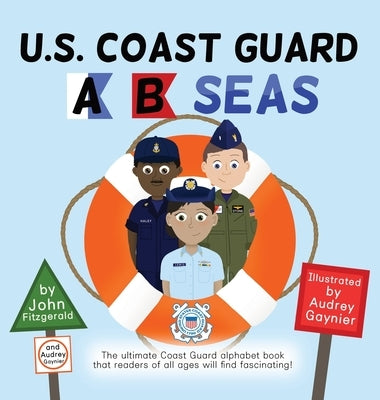 U.S. Coast Guard A B Seas by Fitzgerald, John