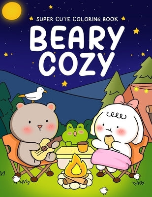Beary Cozy: Super Cute Coloring Book for Adults and Teens Featuring Adorable Animal Scenes with Easy & Simple Designs for Relaxation and Stress Relief by Palette, Sunday