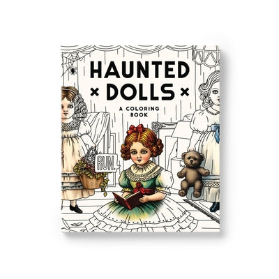 Haunted Dolls Coloring Book by Brass Monkey, Brass