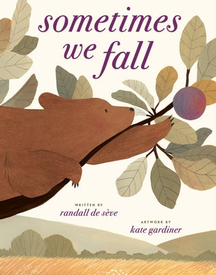 Sometimes We Fall by de S&#195;&#168;ve, Randall