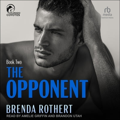 The Opponent by Rothert, Brenda