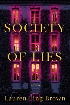 Society of Lies by Brown, Lauren Ling