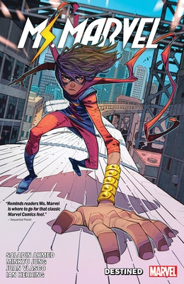 Ms. Marvel by Saladin Ahmed Vol. 1: Destined by Ahmed, Saladin