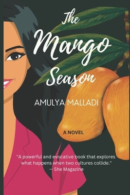 The Mango Season by Malladi, Amulya