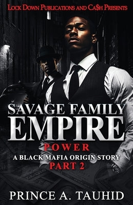 Savage Family Empire 2 by Tauhid, Prince a.
