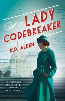 Lady Codebreaker by Alden, K. D.