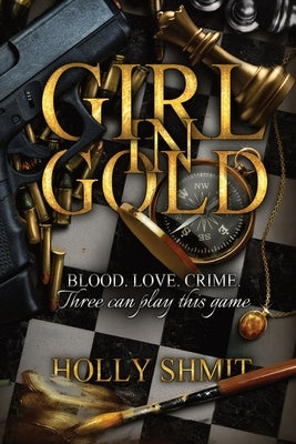 Girl in Gold by Shmit, Holly