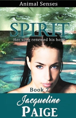 Spirit by Paige, Jacqueline