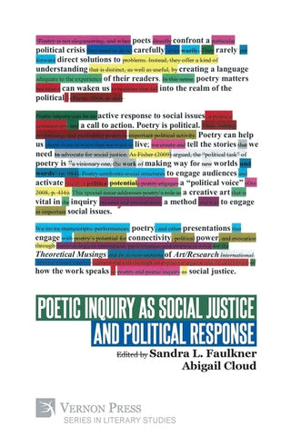 Poetic Inquiry as Social Justice and Political Response by Faulkner, Sandra L.
