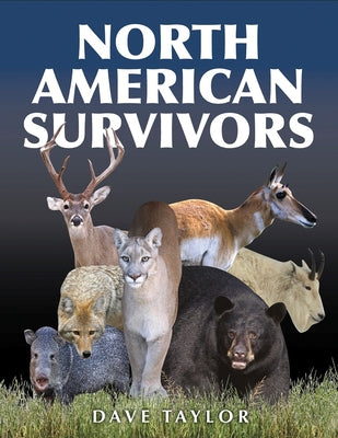 North American Survivors by Taylor, Dave