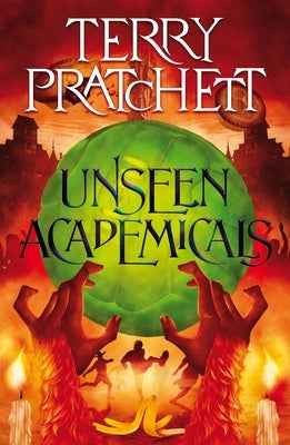 Unseen Academicals: A Discworld Novel by Pratchett, Terry