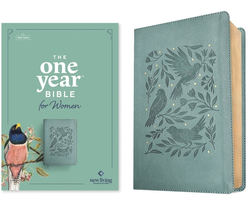 NLT the One Year Bible for Women (Leatherlike, Birdsong Teal) by New Living Translation