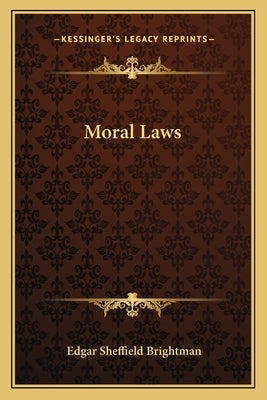 Moral Laws by Brightman, Edgar Sheffield