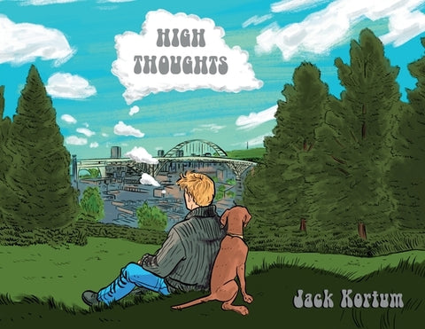 High Thoughts by Kortum, Jack