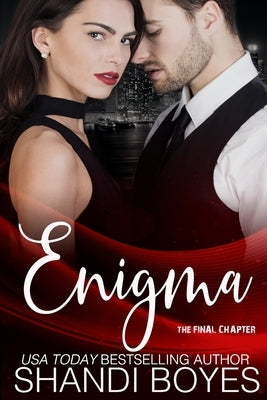 Enigma: The Final Chapter by Boyes, Shandi