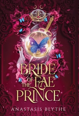 Bride of the Fae Prince (Brides of the Fae) by Blythe, Anastasis