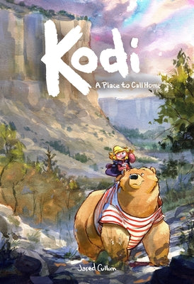 Kodi: A Place to Call Home by Cullum, Jared