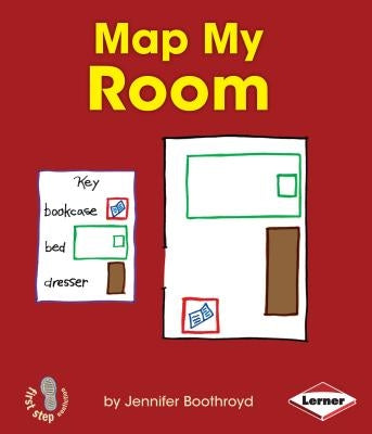 Map My Room by Boothroyd, Jennifer