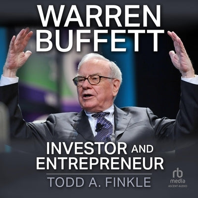 Warren Buffett: Investor and Entrepreneur by Finkle, Todd A.