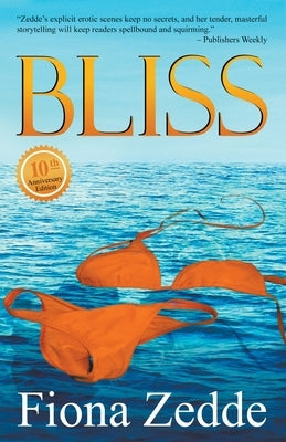 Bliss by Zedde, Fiona
