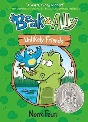 Beak & Ally #1: Unlikely Friends: A Graphic Novel by Feuti, Norm