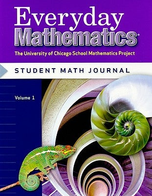 Everyday Mathematics, Grade 6, Student Math Journal 1 by Bell, Max