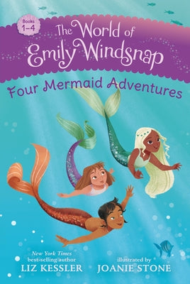 The World of Emily Windsnap: Four Mermaid Adventures: (Box Set of Four Early Reader Chapter Books) by Kessler, Liz