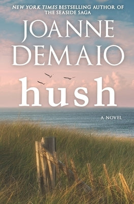 Hush by Demaio, Joanne