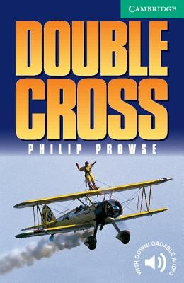 Double Cross by Prowse, Philip