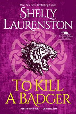 To Kill a Badger by Laurenston, Shelly