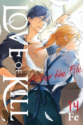 Love of Kill, Vol. 14: After the File by Fe