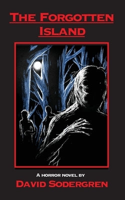 The Forgotten Island by Sodergren, David