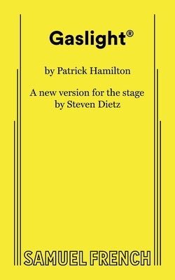 Gaslight by Dietz, Steven