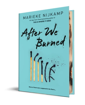 After We Burned by Nijkamp, Marieke