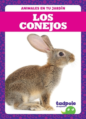 Los Conejos (Rabbits) by Nilsen, Genevieve