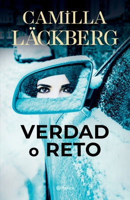 Verdad O Reto / Truth or Dare by L&#195;&#164;ckberg, Camilla