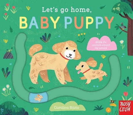 Let's Go Home, Baby Puppy by B&#195;&#186;zio, Carolina