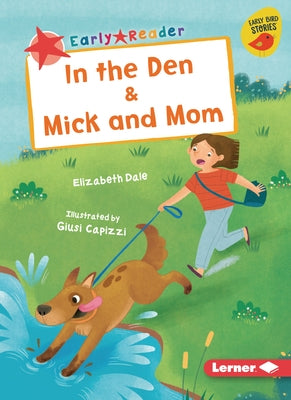 In the Den & Mick and Mom by Dale, Elizabeth