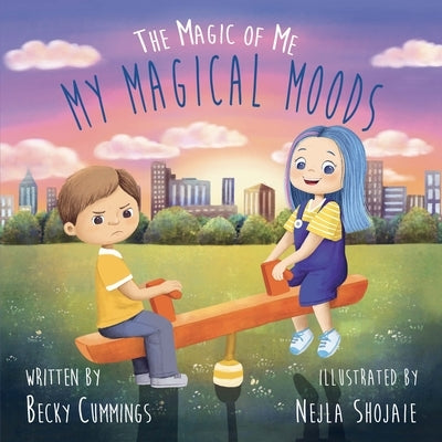 My Magical Moods by Cummings, Becky