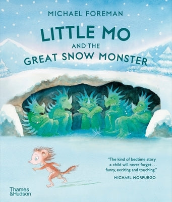 Little Mo and the Great Snow Monster by Foreman, Michael