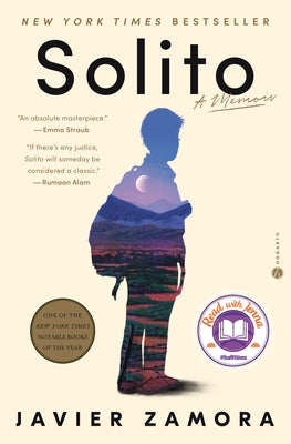 Solito: A Read with Jenna Pick: A Memoir by Zamora, Javier